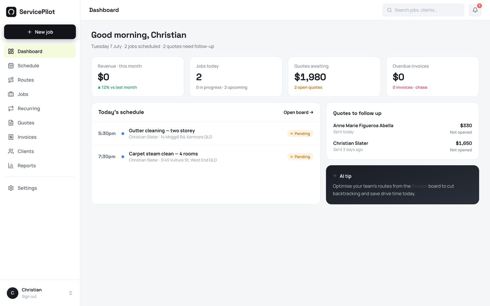 The dashboard shows today's jobs, the money that customers owe you, and the quotes to follow up.